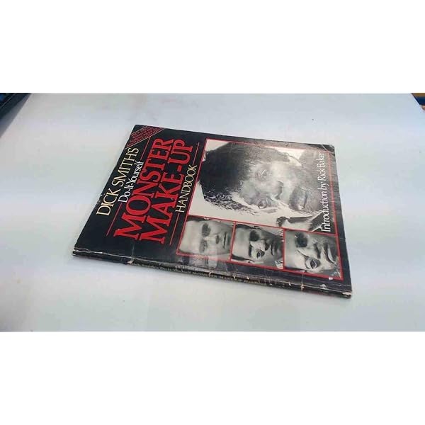 Dick Smith's do-it-yourself monster make-up handbook: Dick Smith