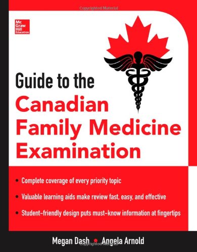 GUIDE TO THE CANADIAN FAMILY MEDICINE EXAMINATION