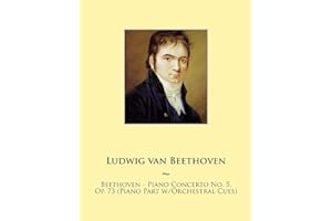 Beethoven - Piano Concerto No. 5, Op. 73 (Piano Part w/Orchestral Cues)