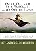 Fairy Tales of the Russians and Other Slavs: Sixty-Eight Stories Edited by Ace G. and Olga A. Pilkin by Ace G. Pilkington, Olga A. Pilkington
