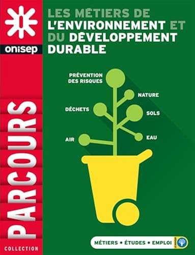 Download Les métiers de l'environnement et du développement durable PDF