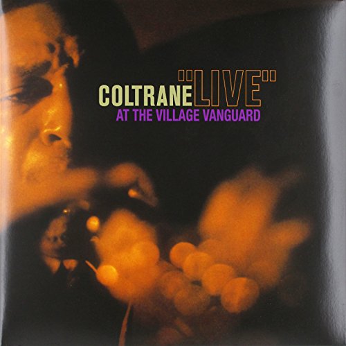 Album Art for Live At The Village Vanguard by John Coltrane