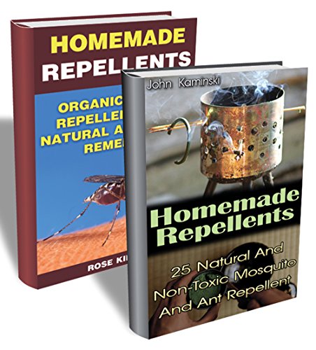 DIY Repellents Collection: Natural And Easy To Make Repellents To Keep Insects Away: (Organic Insect Repellent, Soft Insect Repellent) (After-Bite Remedies, Anti-Mosquito Repellent) by [Kirby, Rose, Kaminski, John]