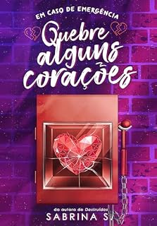 Livro Quebre Alguns Corações