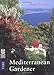 The Mediterranean Gardener