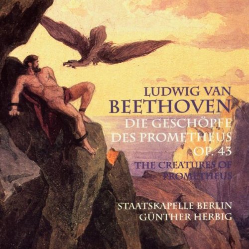 Die Geschöpfe Des Prometheus Herbig, Günther, Sb, Beethoven, Ludwig