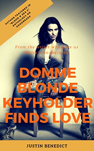 Blonde Keyholder Finds Love: It just takes the right Sissy-Boy and some Chastity Training!