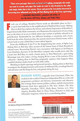 Making Rent In Bed Stuy A Memoir Of Trying To Make It In - 