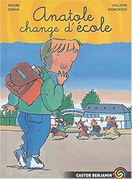 Anatole change d'école