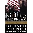 Killing the Dream : James Earl Ray and the Assassination of Martin Luther King, Jr.