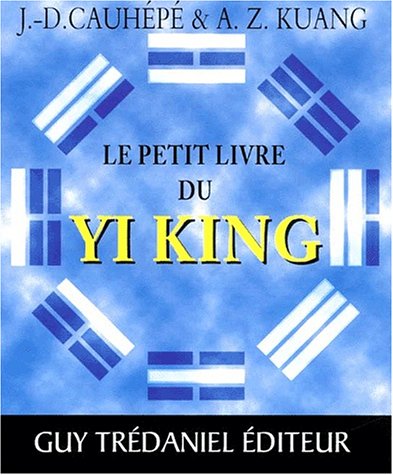 Le  petit livre du yi king