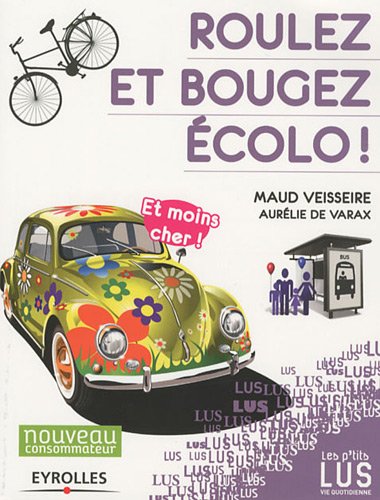 Roulez, bougez écolo