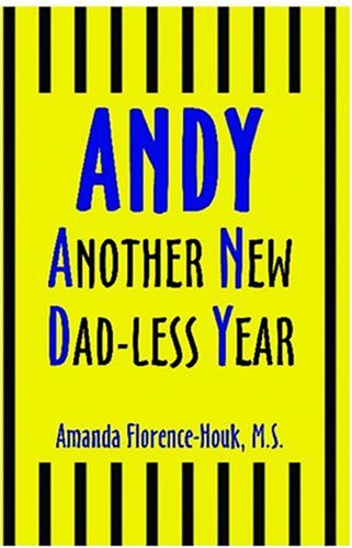 Andy: Another New Dad-less Year