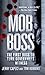 Mob Boss: The First Boss to Turn Government Witness