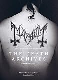 The Death Archives: Mayhem 1984-94 by 