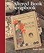 The Altered Book Scrapbook by 