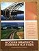 Modern Graphics Communication (Customized for Montana State University) by
