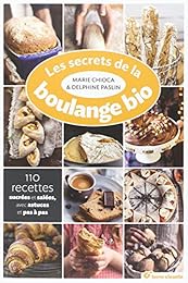 Les  secrets de la boulange bio