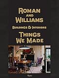 Roman and Williams Buildings and Interiors: Things We Made by