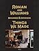 Roman and Williams Buildings and Interiors: Things We Made by