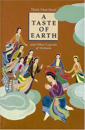 A Taste of Earth: And Other Legends of Vietnam by 