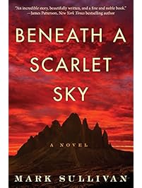 Beneath a Scarlet Sky: A Novel