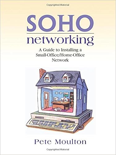 Soho Networking A Guide To Installing A Small Office Home Office Moulton Pete Amazon De Bucher Soho Networking A Guide To Installing A Small Office Home Office Moulton Pete Amazon De Bucher