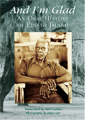 And I'm Glad: An Oral History of Edisto Island (SC) (Voices of America) - Thumbnail 2