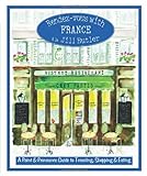 Rendez-vous with France: A Point And Pronounce Guide To Traveling, Shopping, And Eating by Jill Butler