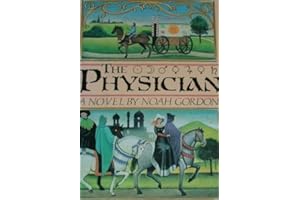 The Physician By Noah Gordon (1986 08 07)