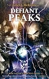 Defiant Peaks (The Hadrumal Crisis Book 3)
