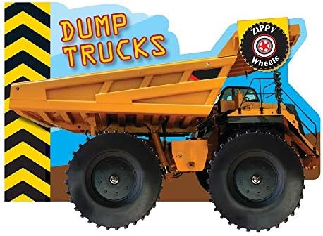 Zippy Wheels: Dump Trucks (Zippy Wheels Series)