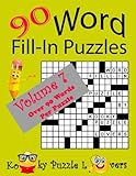 Word Fill-In Puzzles, Volume 7, 90 Puzzles by Kooky Puzzle Lovers