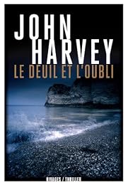 Le  deuil et l'oubli