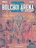 Bolchoi arena (DELC.HORS COLL.) (French Edition) by 