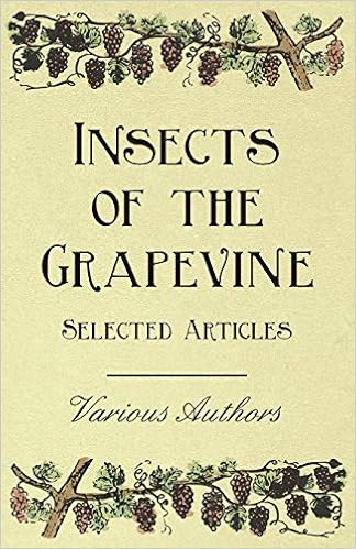 Insects of the Grapevine - Selected Articles