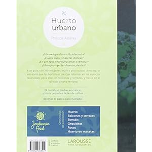 Huerto urbano (Larousse - Libros Ilustrados/ PrÃ¡cticos - Ocio Y Naturaleza - JardinerÃ­a)