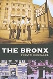 Front cover for the book The Bronx by Evelyn Gonzalez