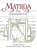 Matilda, The Algonquin Cat by Leslie Martini, Massimo Mongiardo