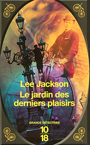 Le  jardin des derniers plaisirs