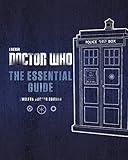 Doctor Who: The Essential Guide Revised 12th Doctor Edition