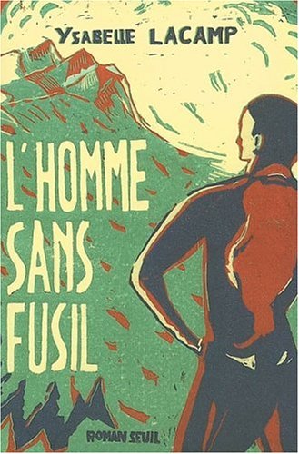 L' homme sans fusil
