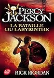Percy Jackson 4/La bataille du labyrinthe by 
