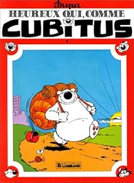 Cubitus Tome 6 Heureux Qui Comme Cubitus Dupa Babelio