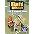 Bob The Builder - Bob's Winning Team [1999] [DVD]