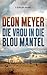 Die vrou in die blou mantel (Afrikaans Edition)