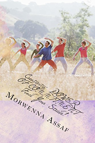 Creativity: POWER OF COMMITMENT - Find Your Stride (Creativity Power of Commitment Book 2)