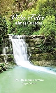 Livro Vida Feliz: Almas Curadas