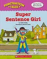 Super Sentence Girl 0545014352 Book Cover