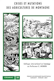 Crises et mutations des agricultures de montagne